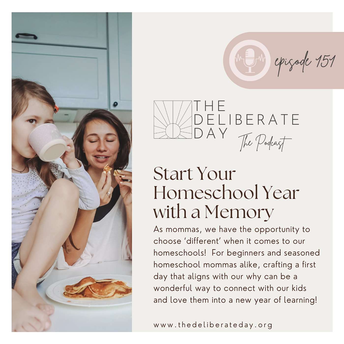 151. Start your Homeschool Year with a Memory