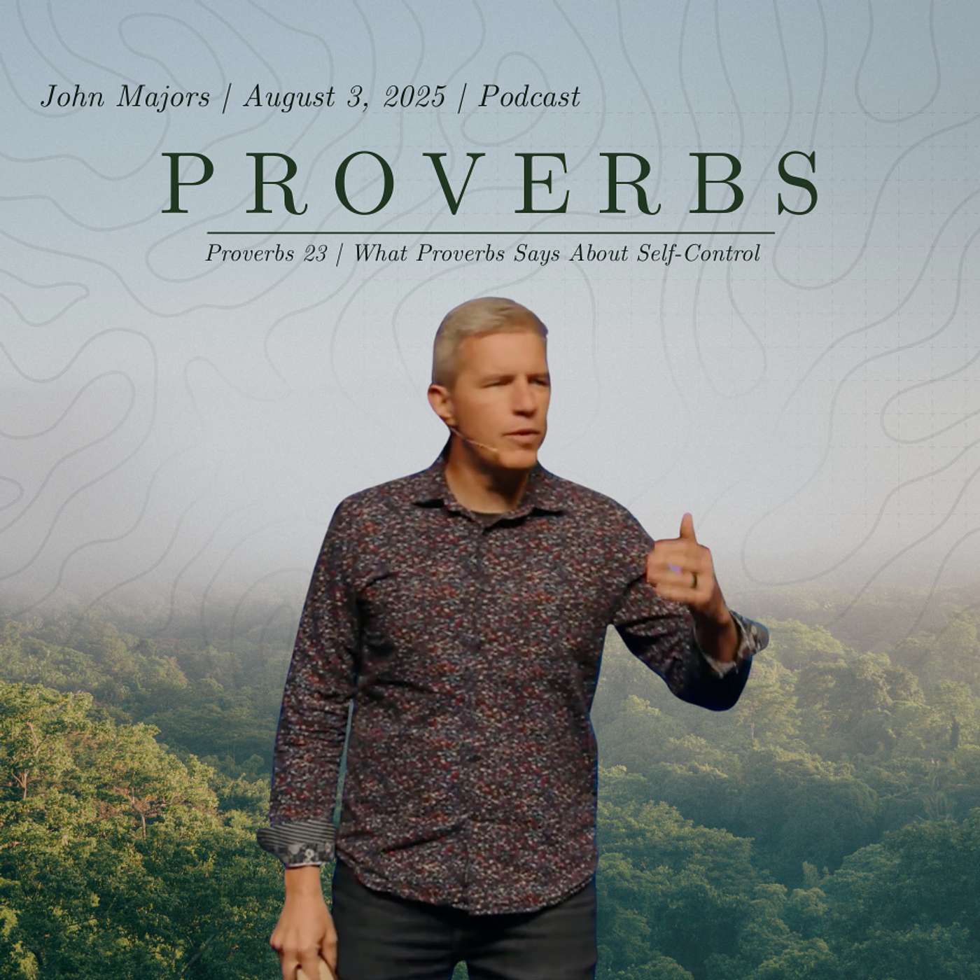 Proverbs 23 | What Proverbs Says About Self-Control