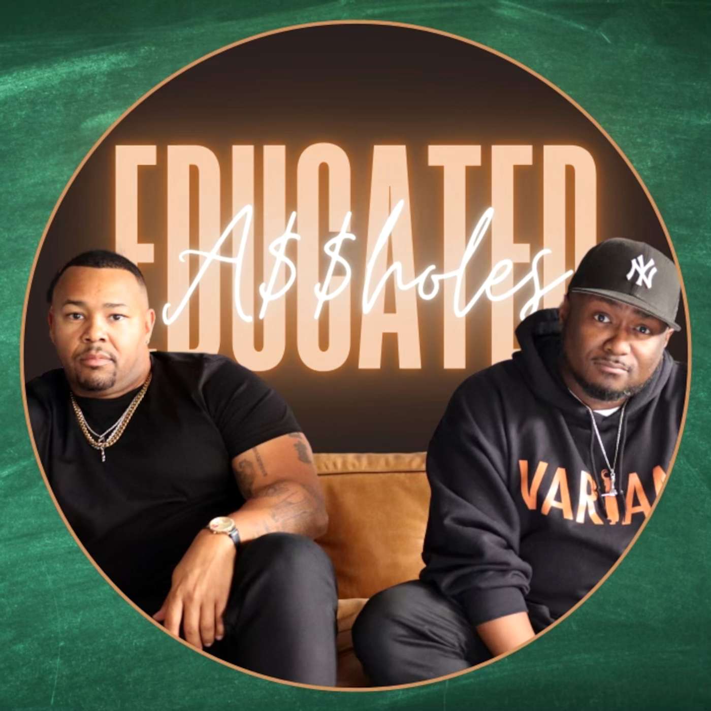 Educated A$$holes
