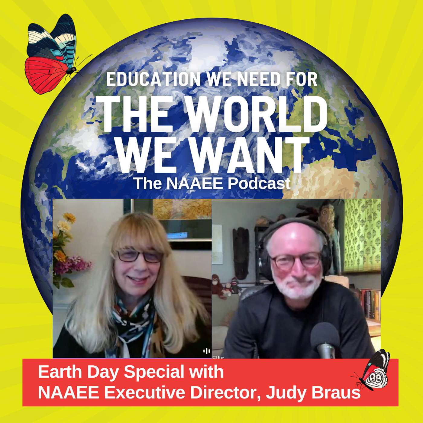 The World We Want: The NAAEE Podcast