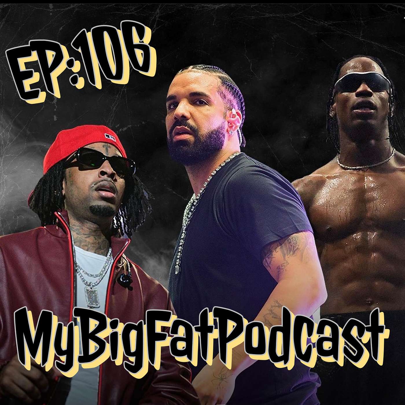 My BIG FAT Podcast