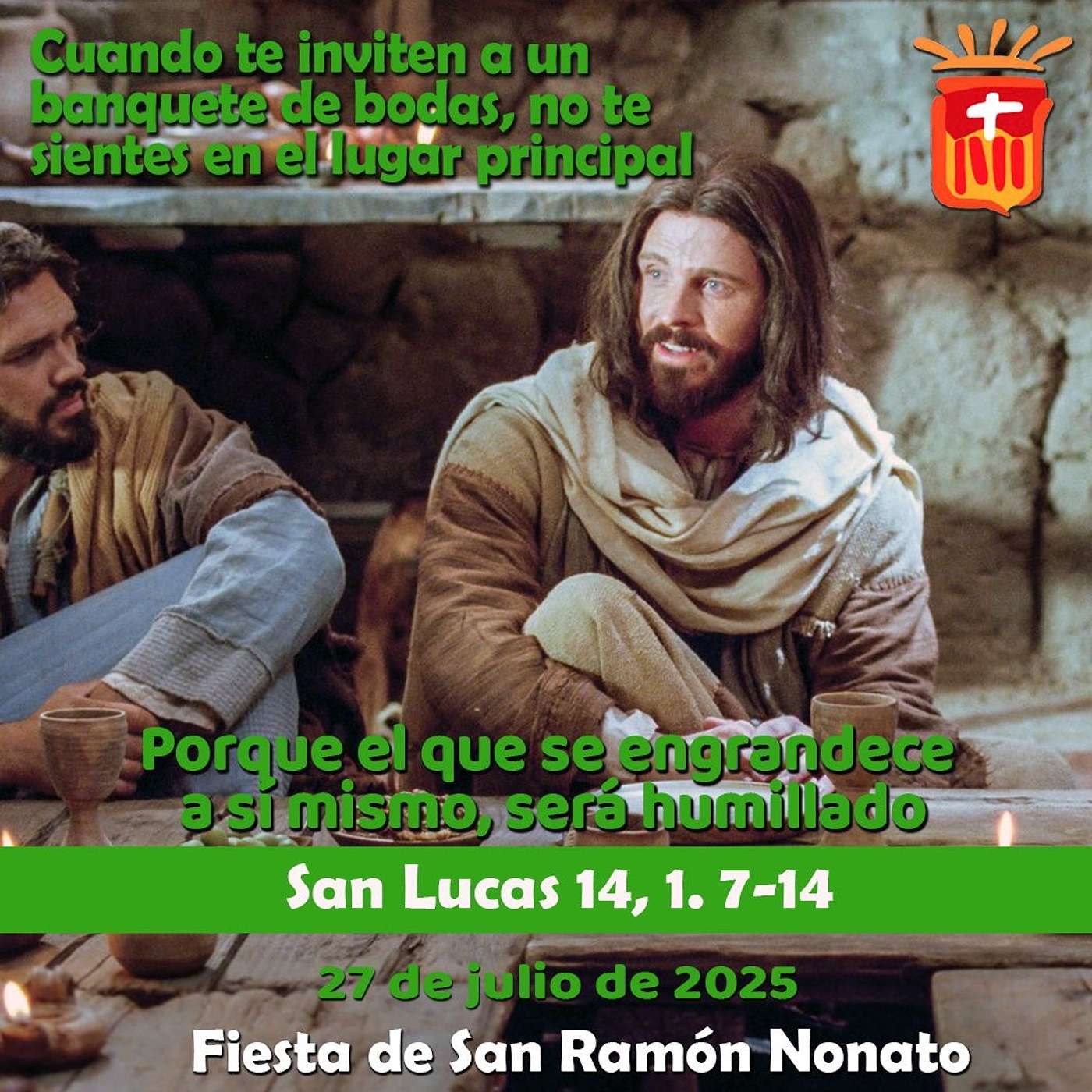 2025-08-31 San Lucas 14, 1. 7-14: Domingo XXII Ordinario