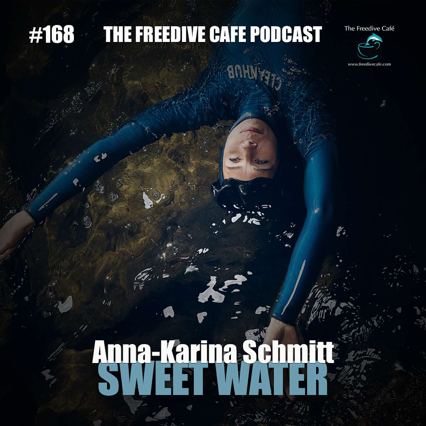 #168 | Anna-Karina Schmitt | Sweet Water