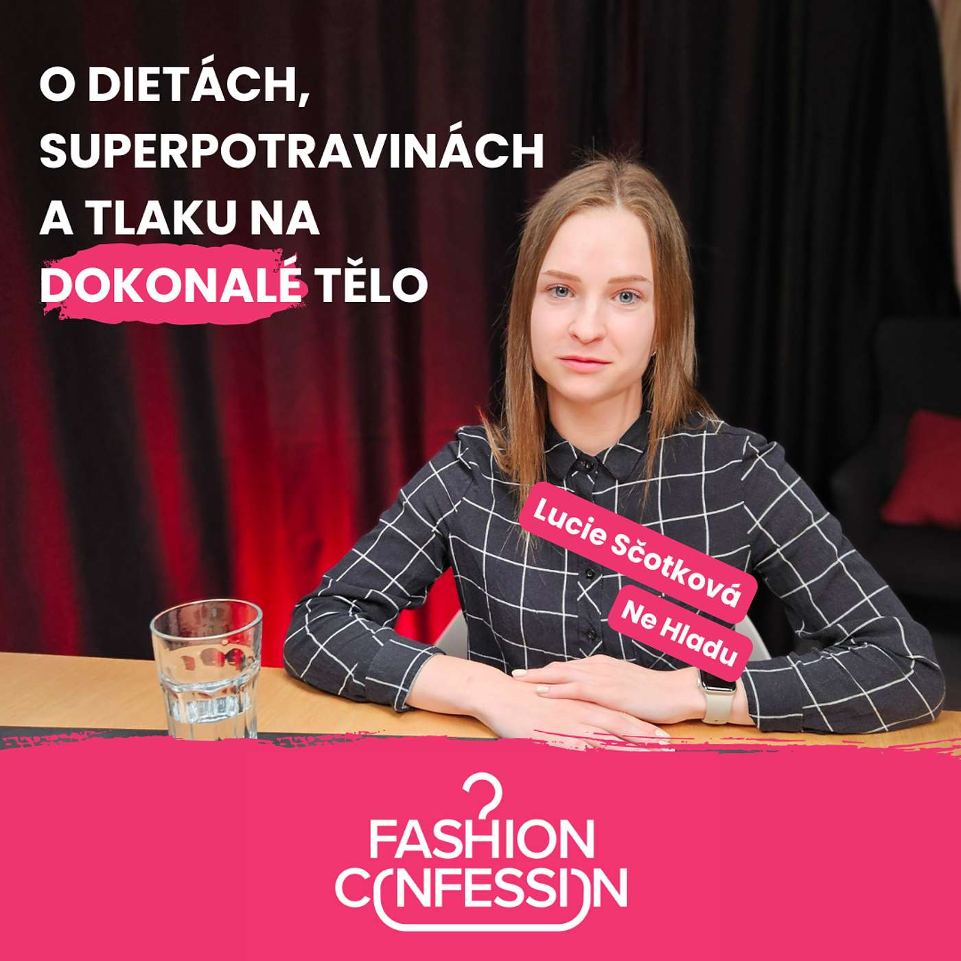 Jsou superpotraviny jen marketing? – Lucie Sčotková (Ne Hladu) o dietách, detoxu a tlaku na dokonalé tělo