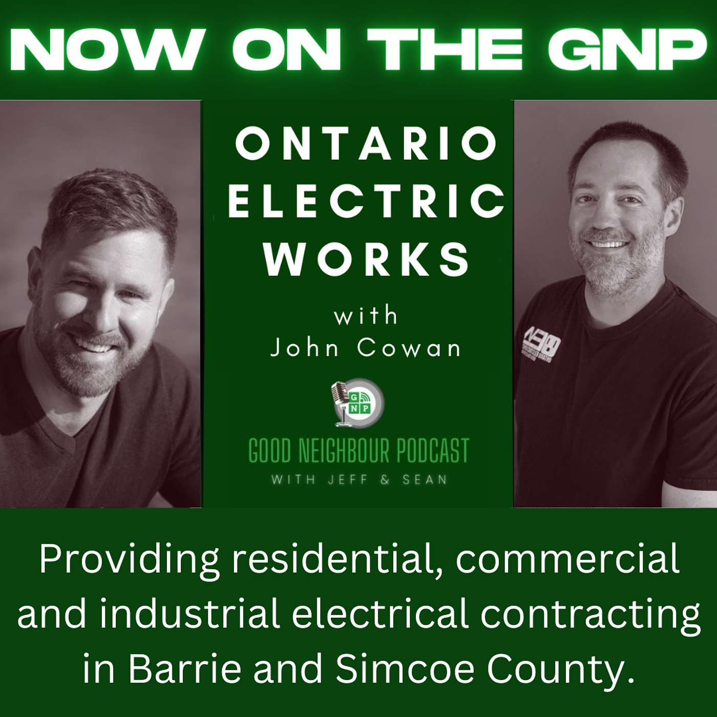 Good Neighbour Podcast with Jeff and Sean