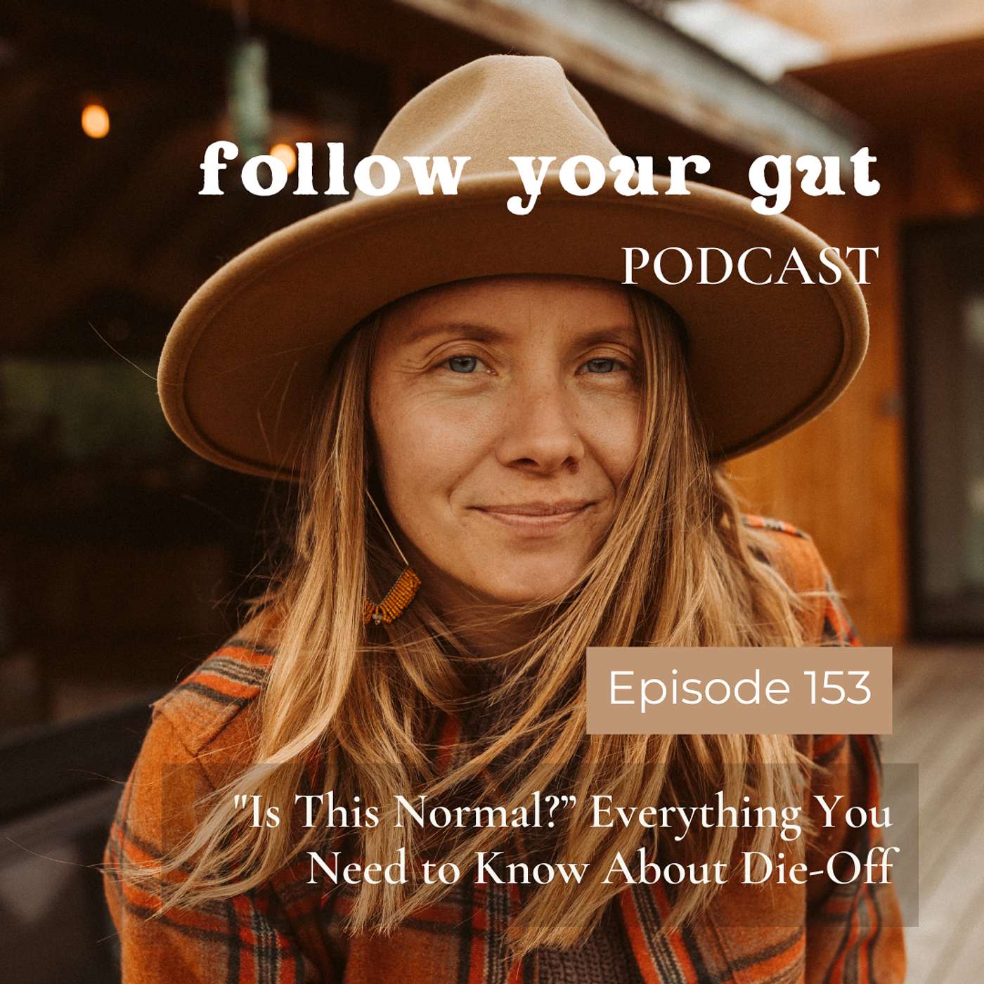 "Is This Normal?” Everything You Need to Know About Die-Off