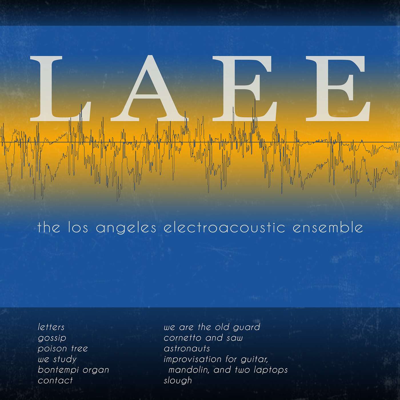 Los Angeles Electroacoustic Ensemble