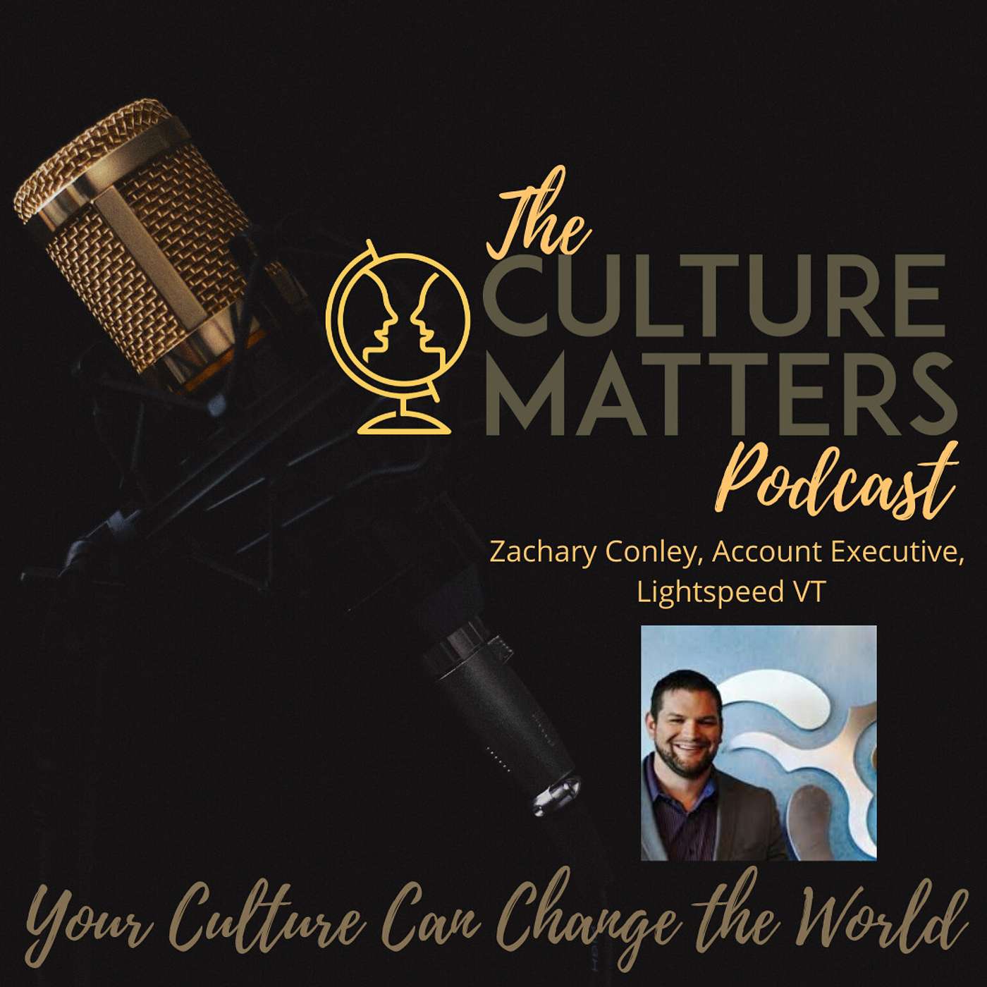Season 3, Episode 30: Guest: Zachary Conley: Create a Message that Resonates