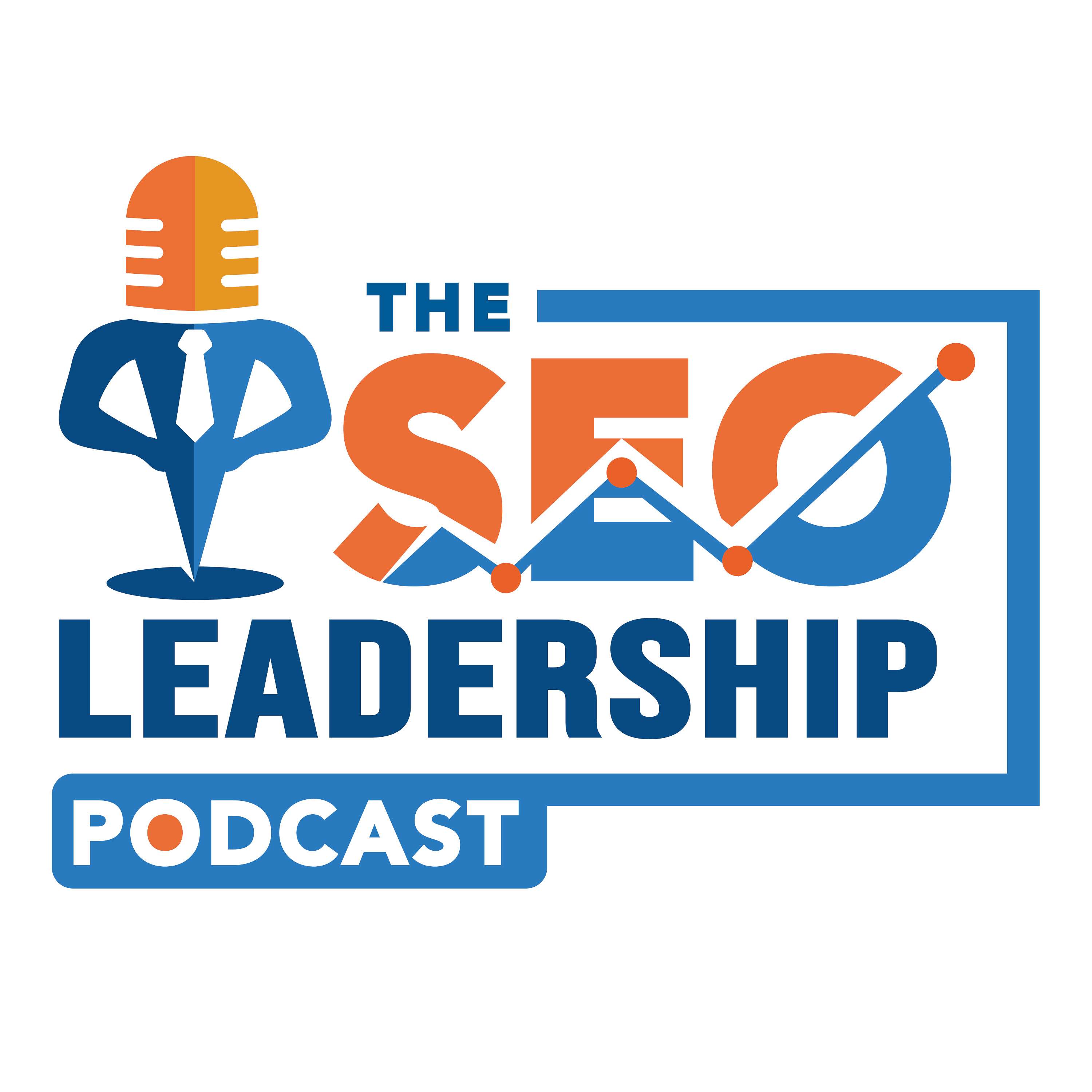 The SEO Leadership Podcast