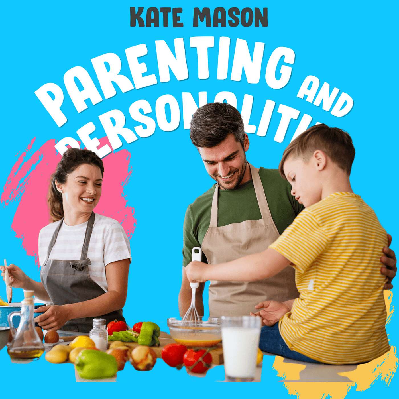 Parenting and Personalities