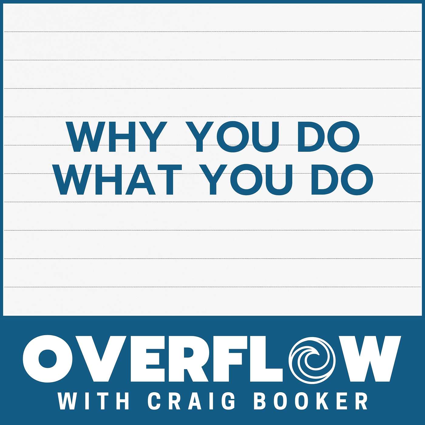 Overflow with Craig Booker