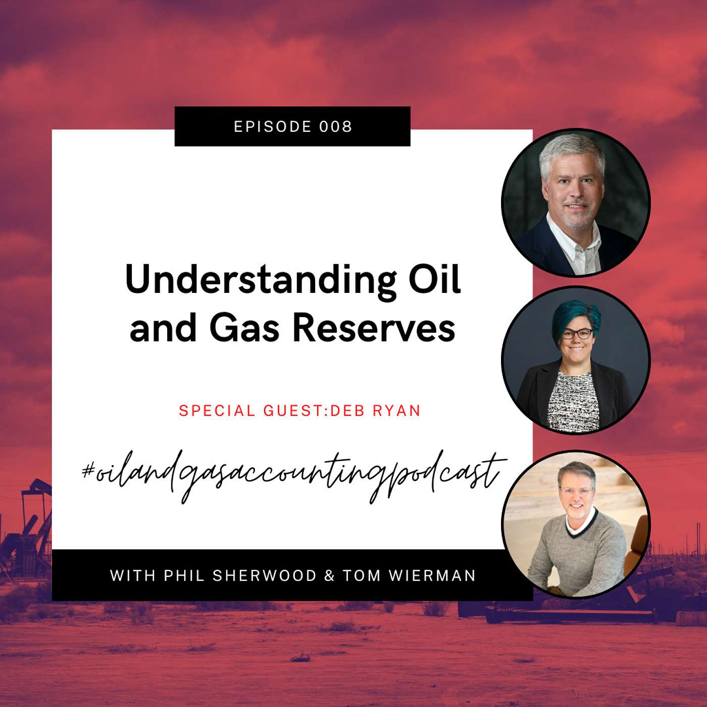 The Oil & Gas Accounting Podcast