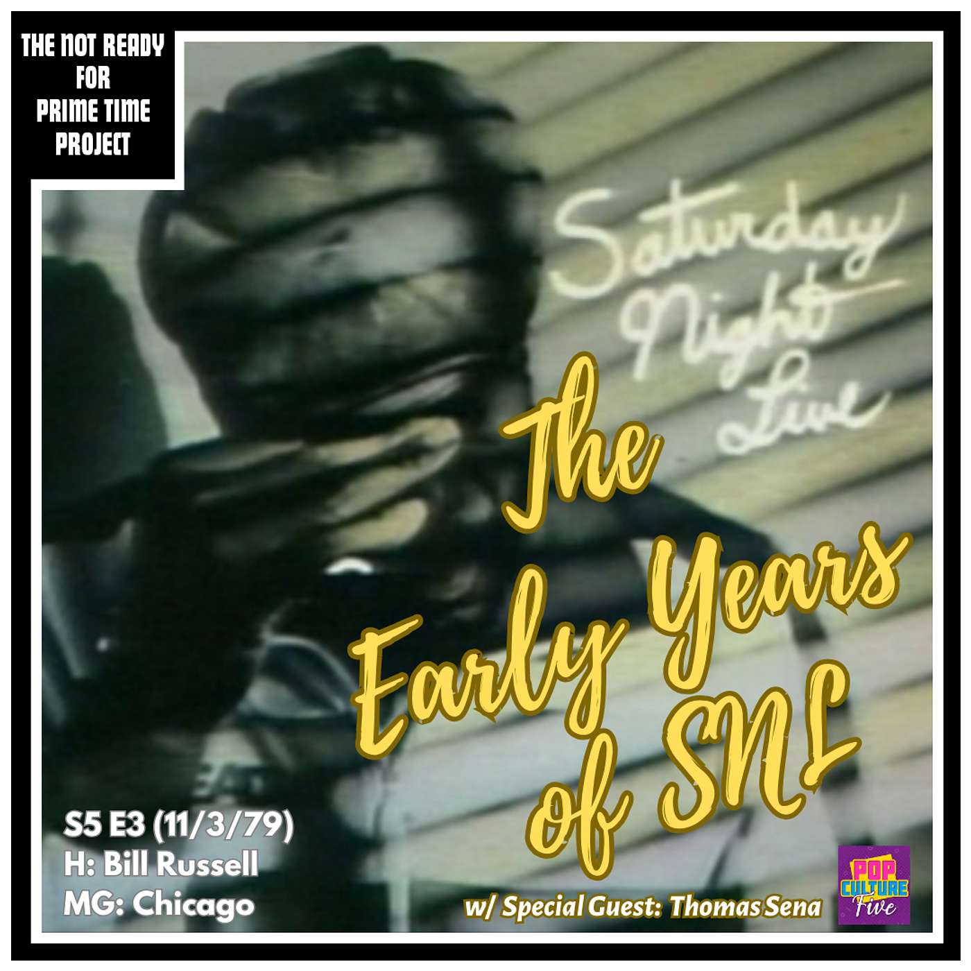 The Not Ready for Prime Time Project: An SNL Retrospective