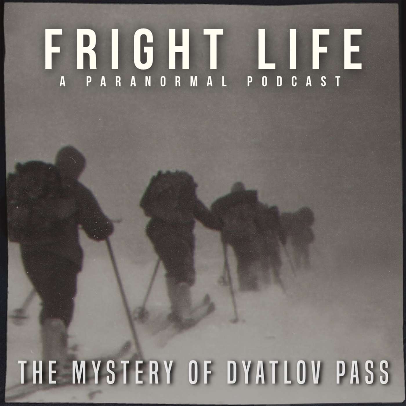 Episode 28: The Mystery of Dyatlov Pass episode artwork