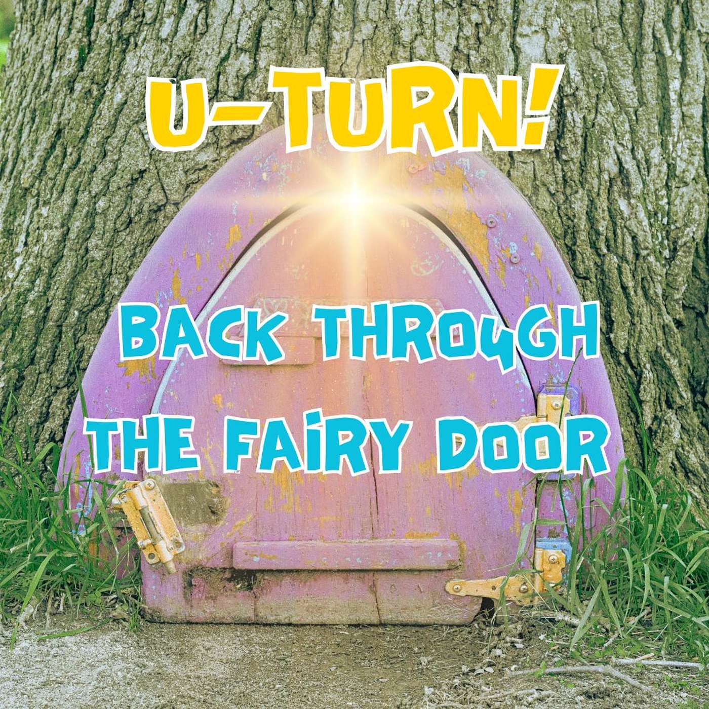 Backroad Odyssey : Travel, Van Life & Lost Locations - U-TURN! - Back Through the Fairy Door