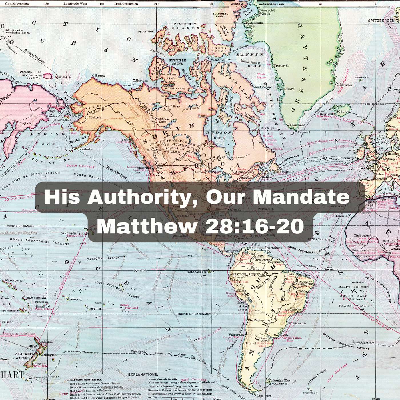 "His Authority, Our Mandate" Matthew 28:16-20