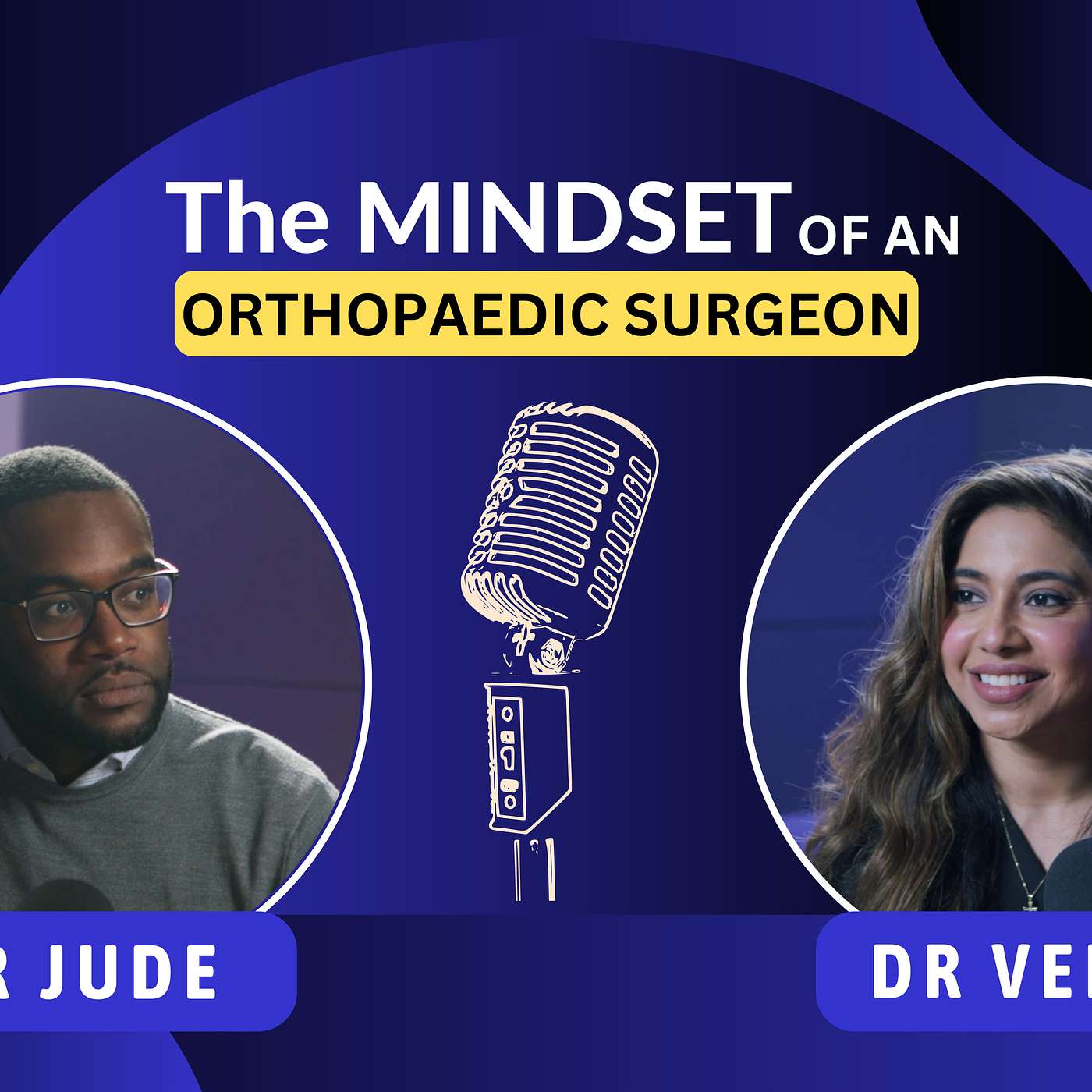 E1: The Mindset of an Orthopaedic Surgeon- Dr Obi Jude Nzeako