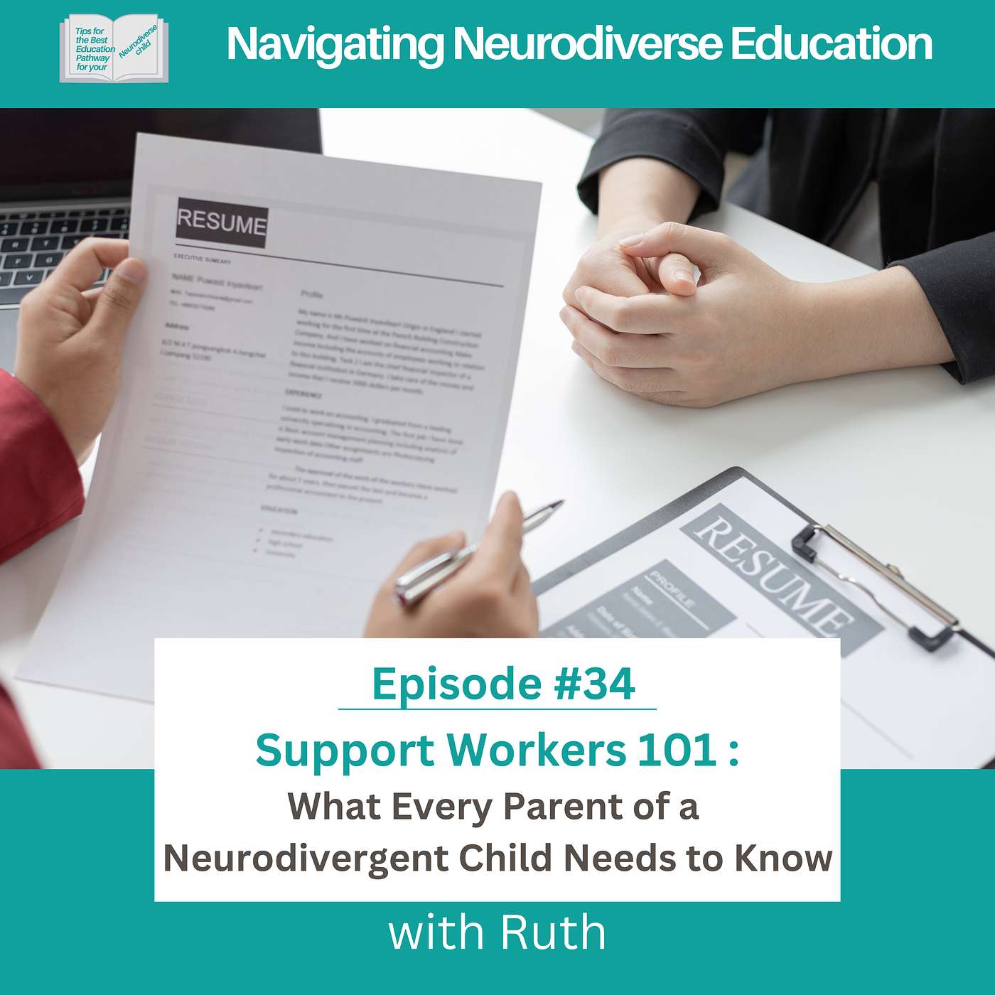 #34 Support Workers 101: What Every Parent of a Neurodivergent Child Needs to Know