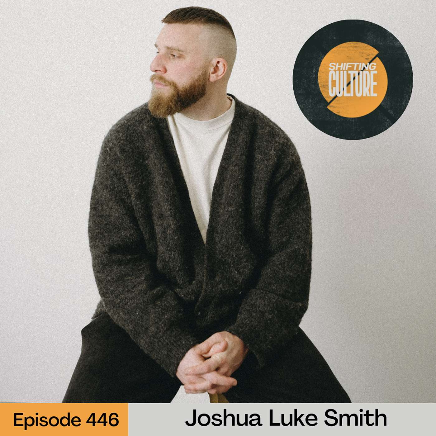 Ep. 446 Joshua Luke Smith - Why the Life You Have is the Main Event episode artwork