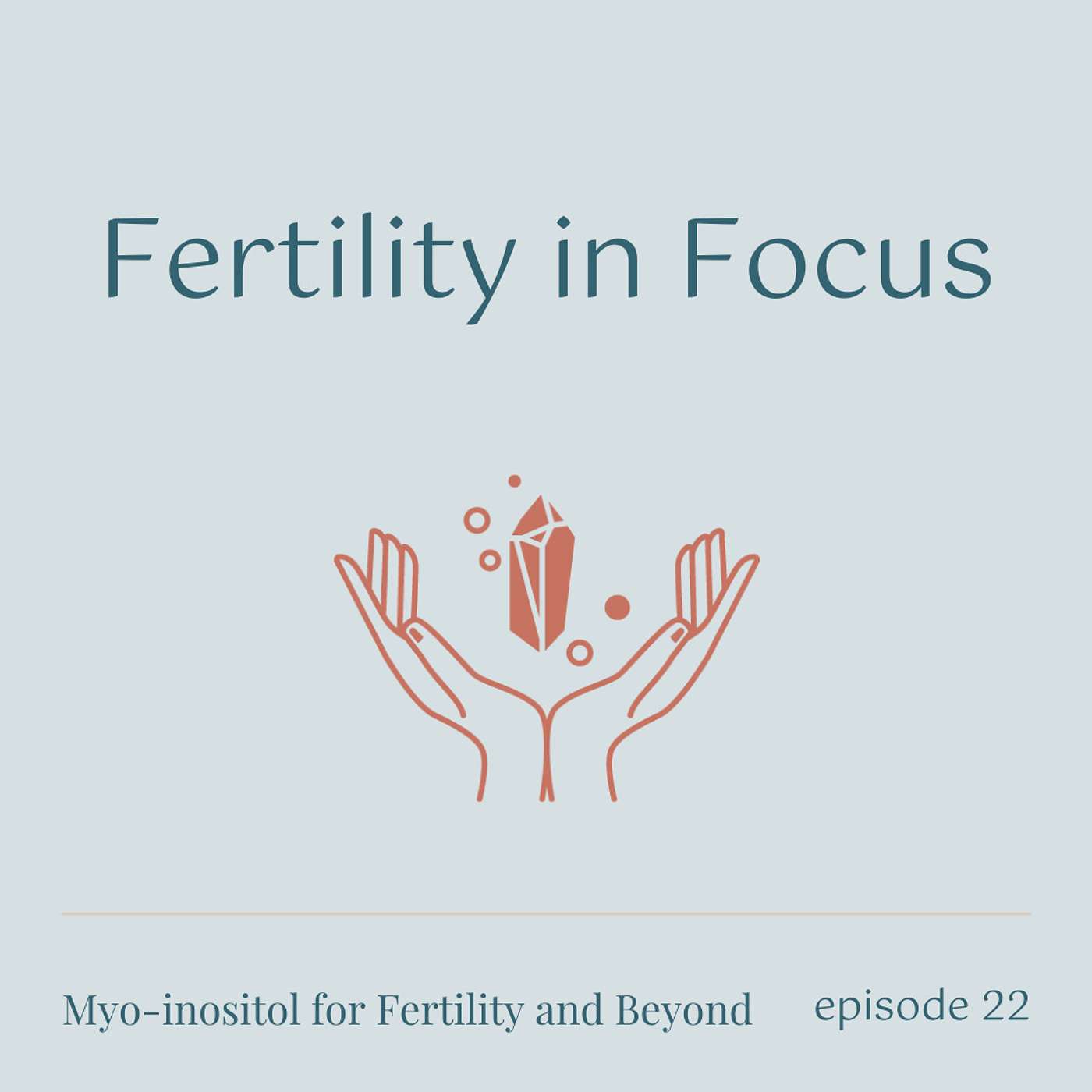 Fertility In Focus Podcast