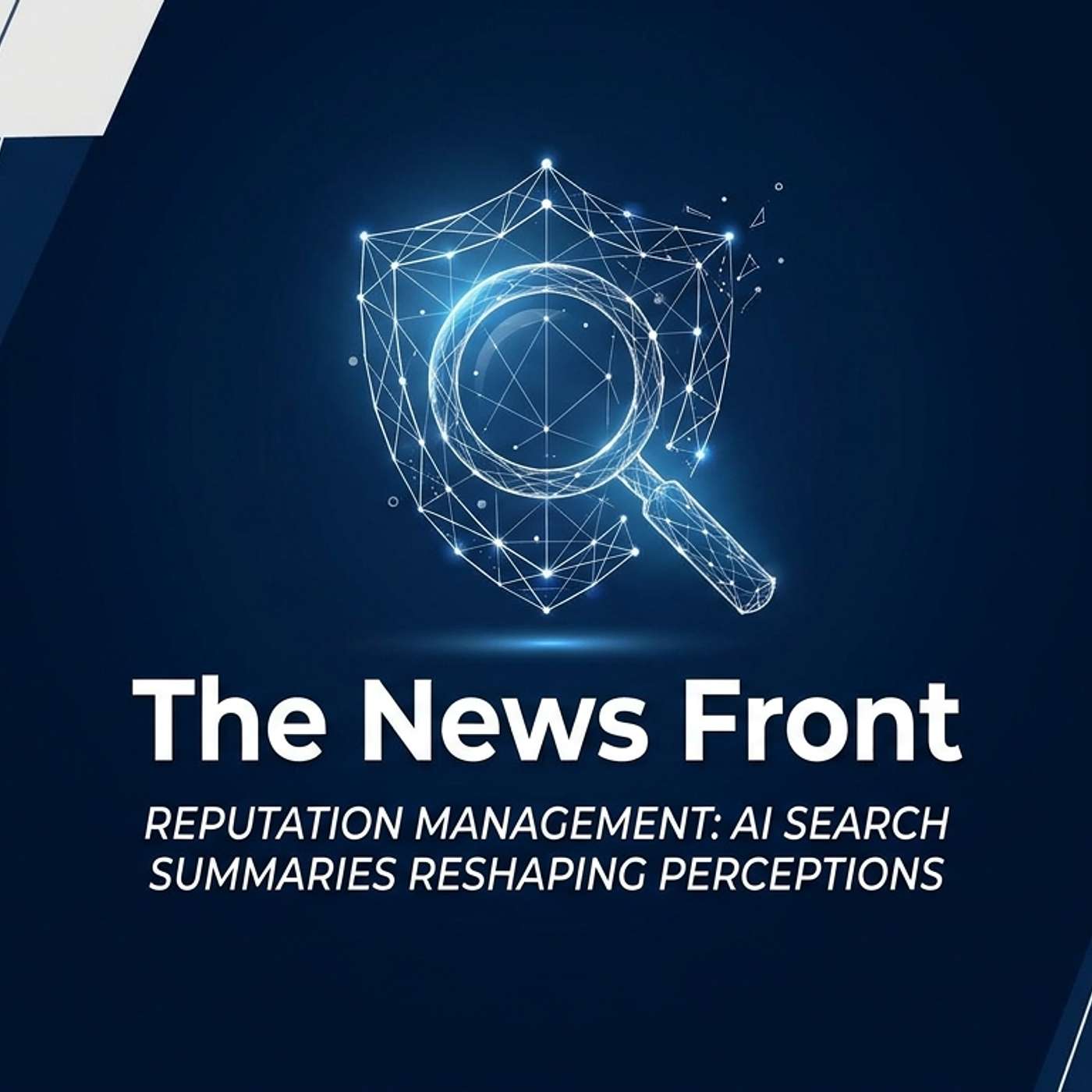 AI Summaries Are Reshaping The Future Of Online Reputation episode artwork