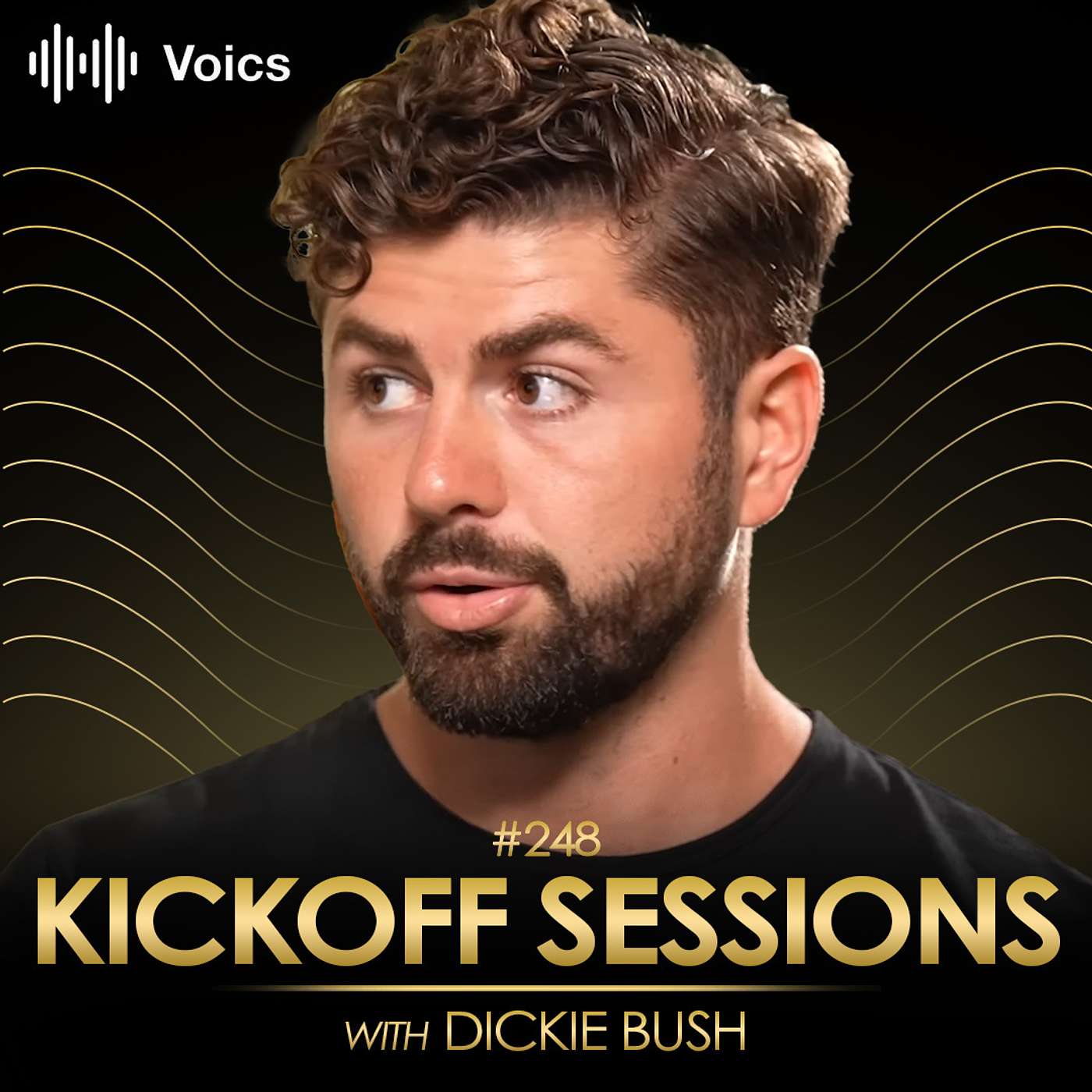 Kickoff Sessions - #248 Dickie Bush - The Online Business That Makes $10M/Year