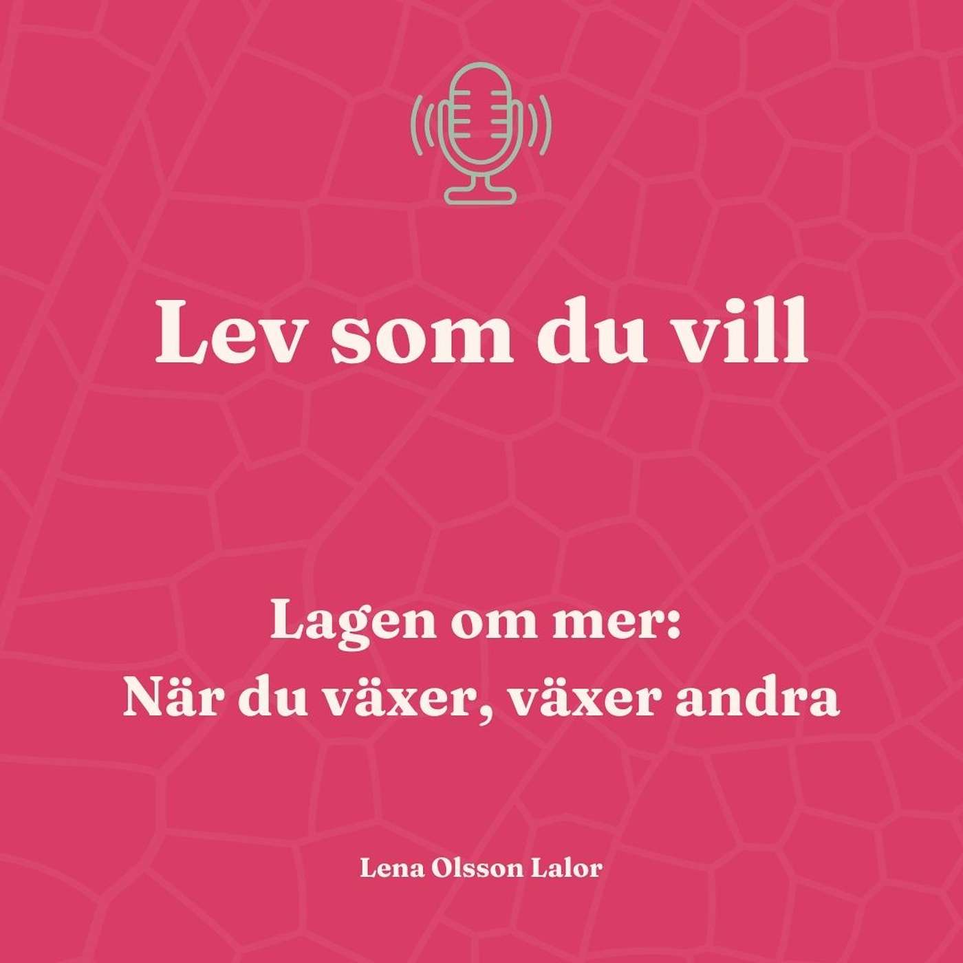 Lev som du vill