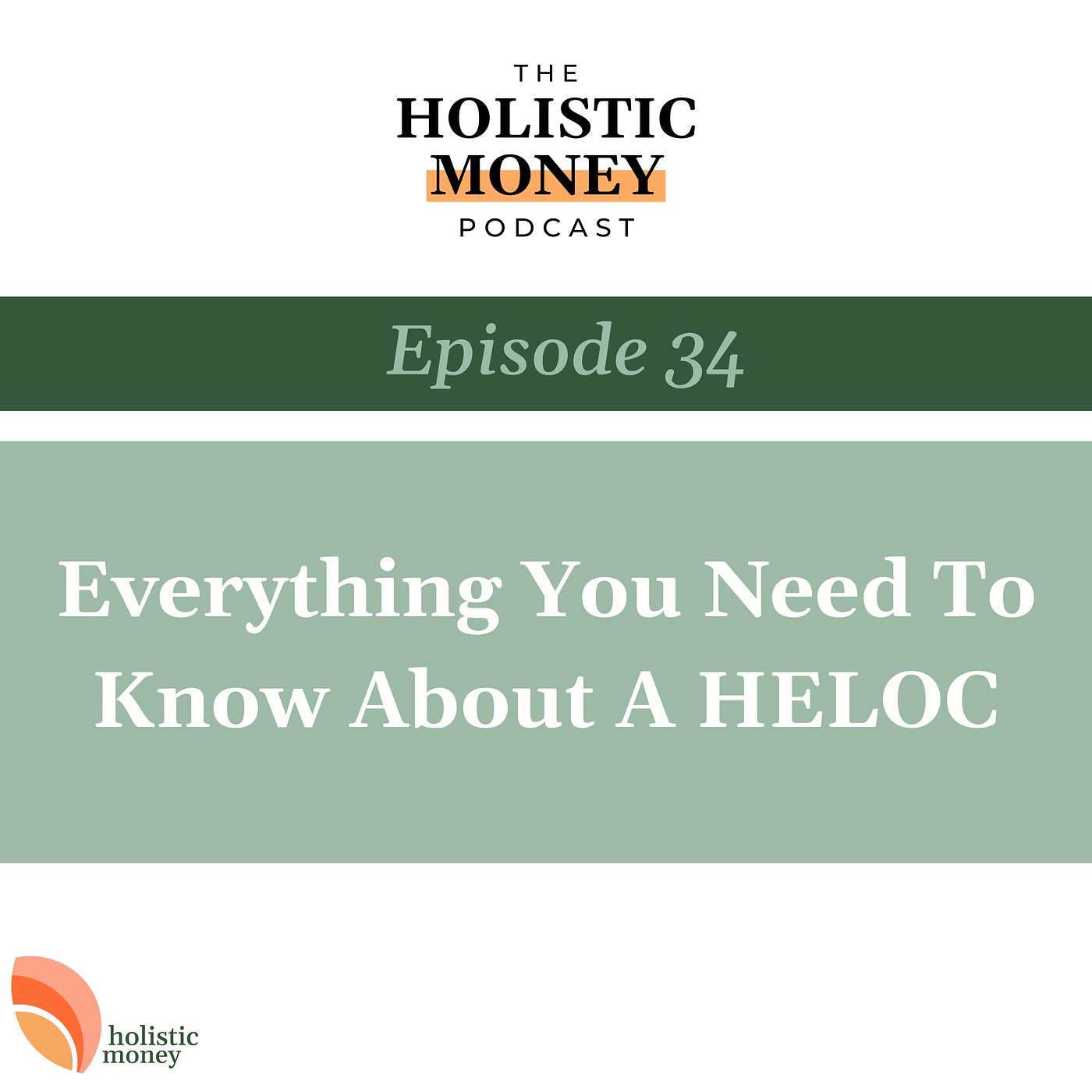 Everything You Need To Know About A HELOC