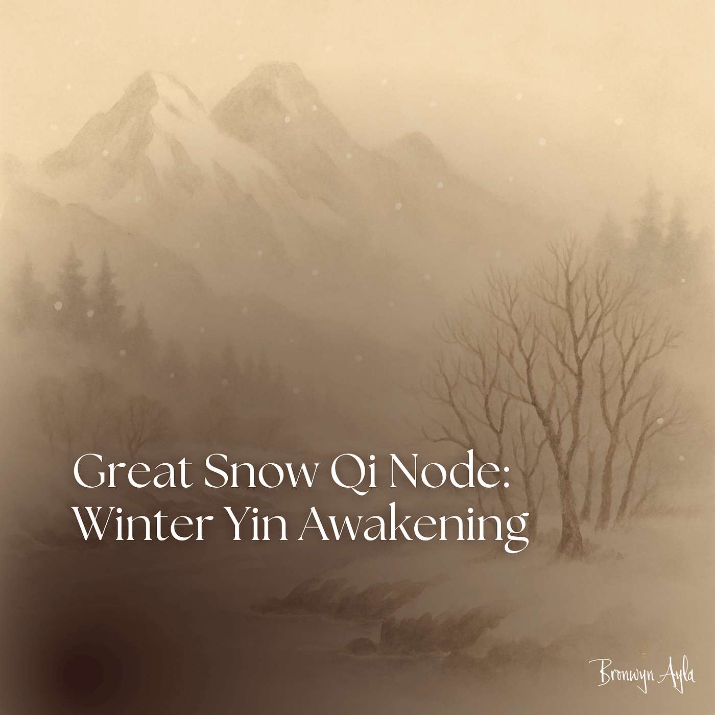 The Great Snow Qi Node: Winter Yin Awakening & the Ancient Tong Shu The Great Snow Qi Node: Winter Yin Awakening & the Ancient Tong Shu