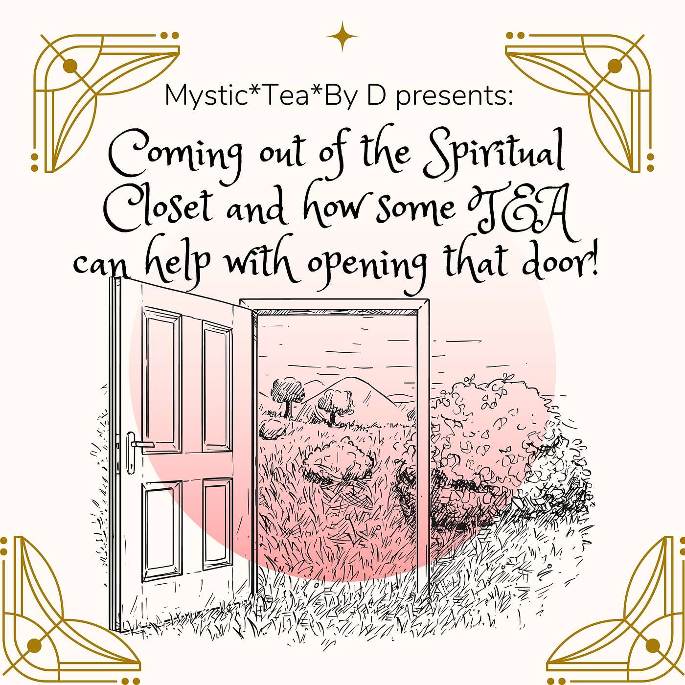 Coming Out of the Spiritual Closet/ How TEA can help you pull the door open! episode artwork