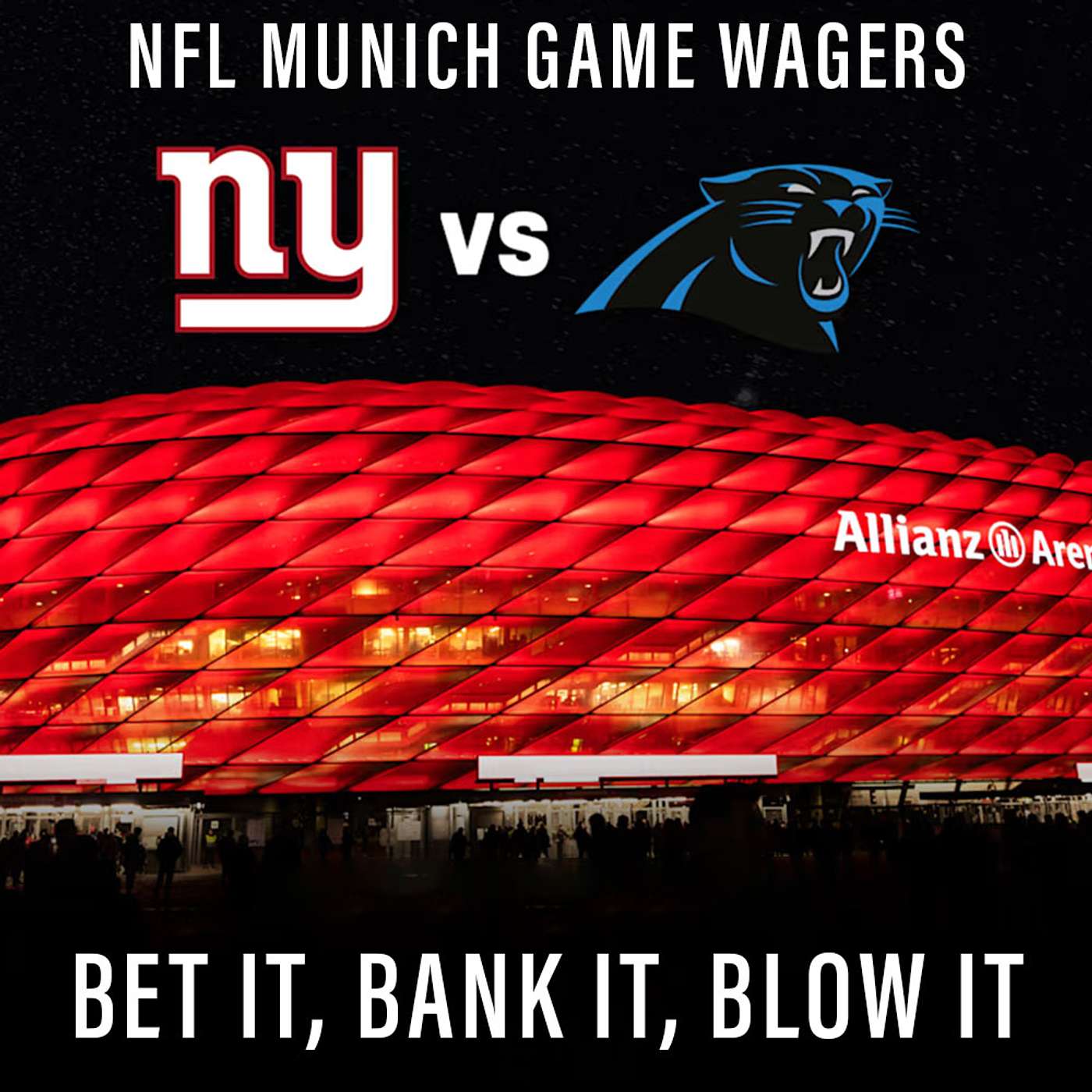 2024 NFL Week 10 - NYG at CAR - Best Munich Game Football Wagers, Bets & Picks - Giants at Panthers episode artwork