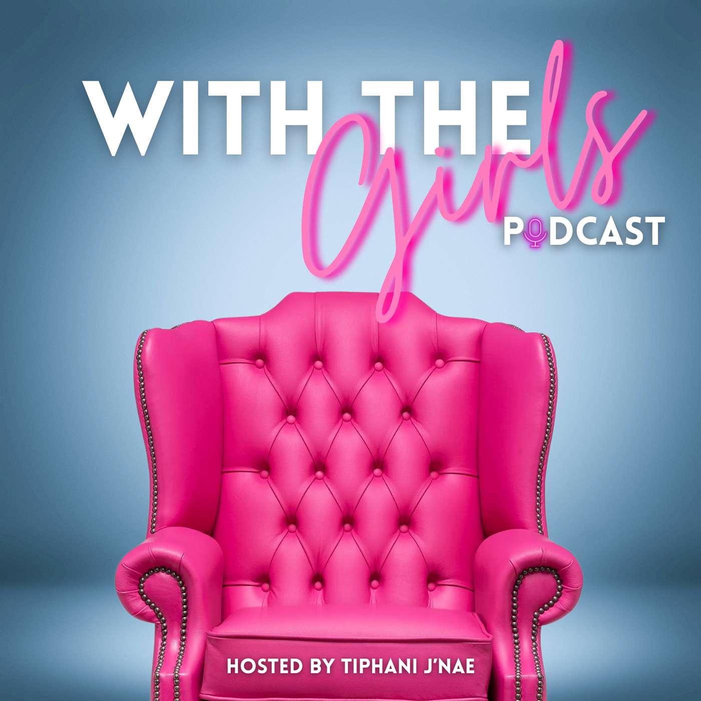 With The Girls Podcast