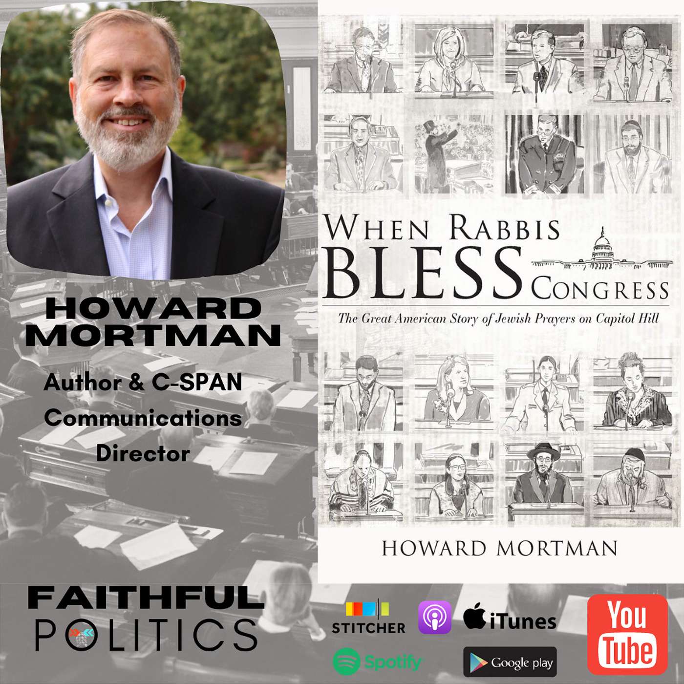 "When Rabbis Bless Congress" w/Howard Mortman, C-SPAN Communications Director