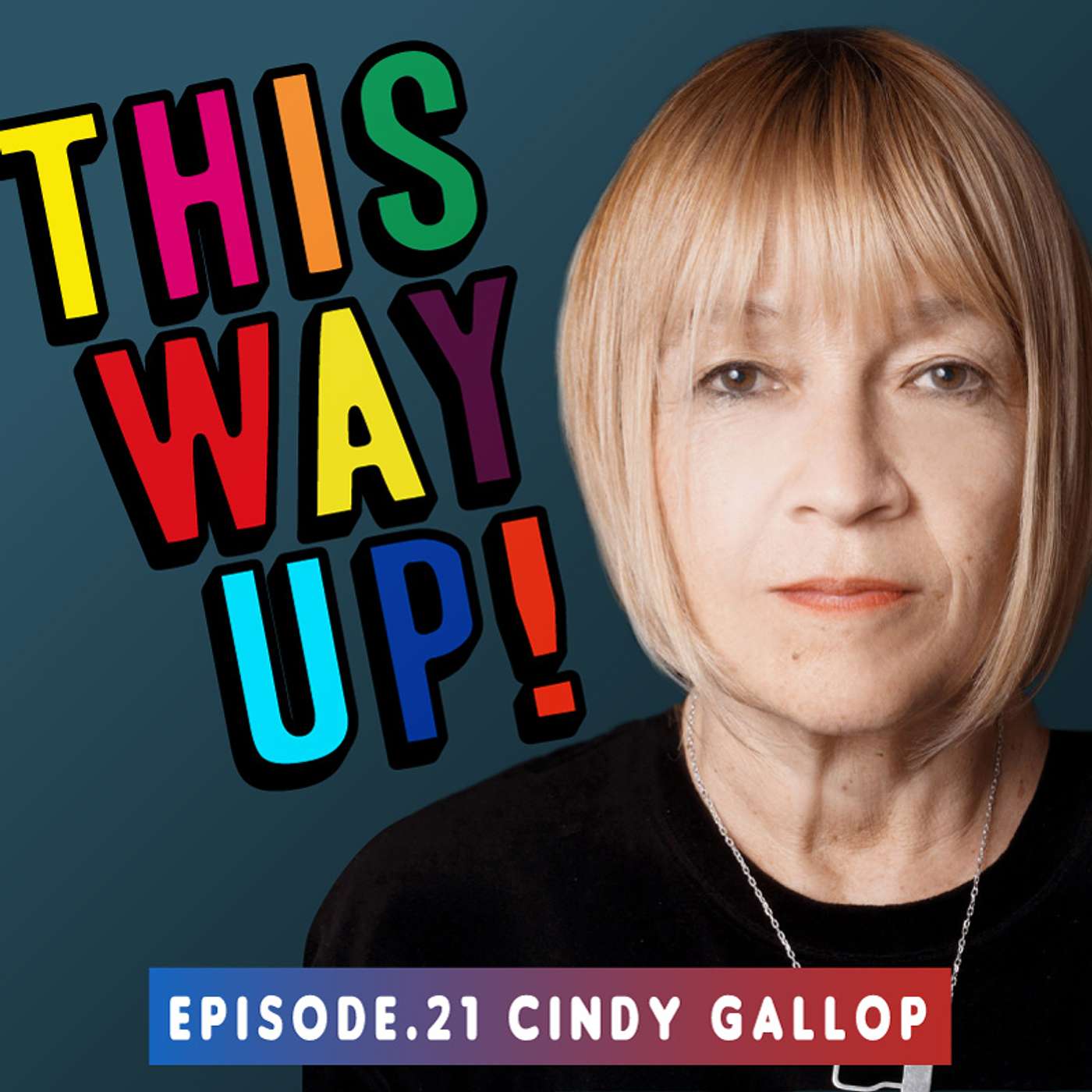 Episode 21 – Cindy Gallop