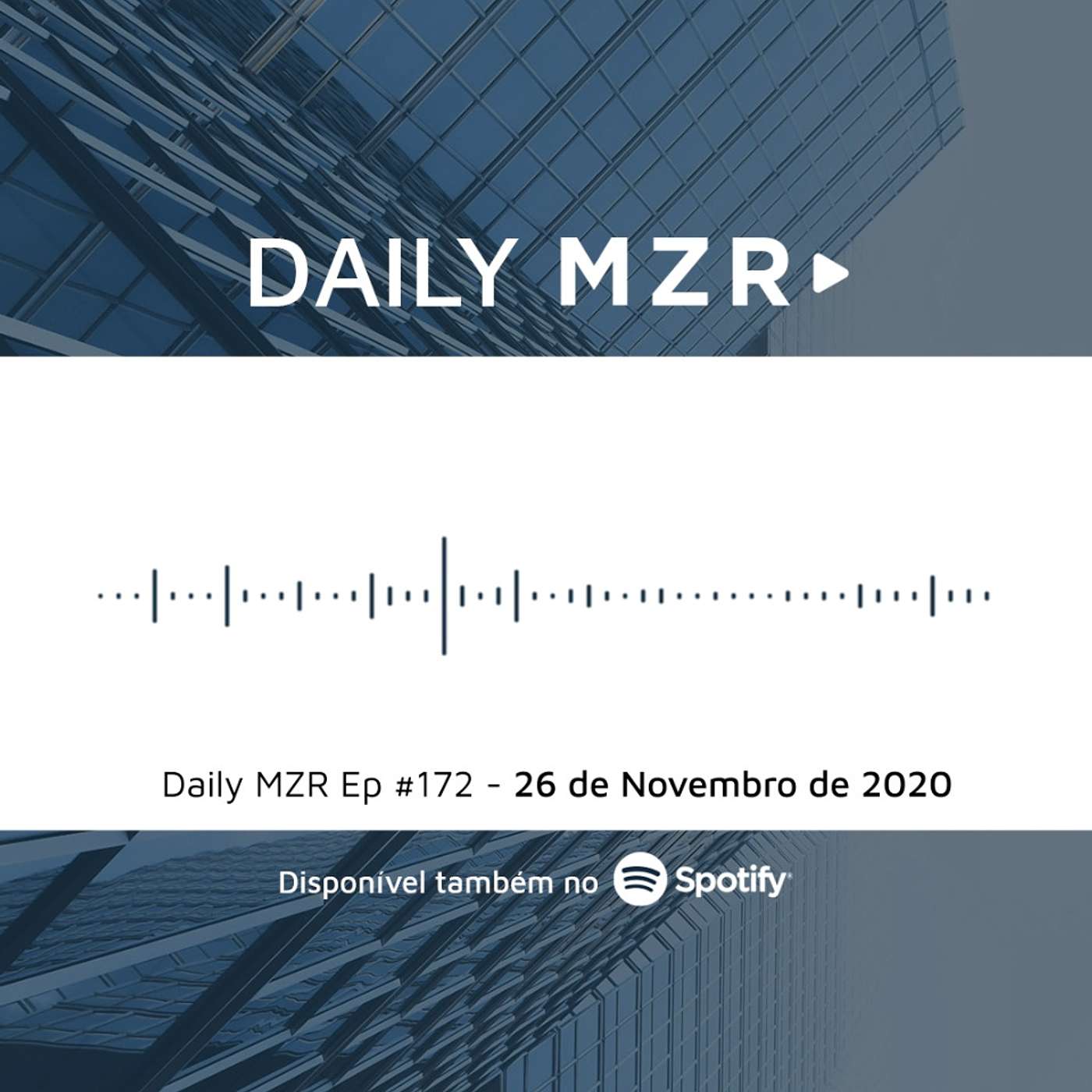 Daily MZR #172 | 26 de Novembro de 2020 episode artwork