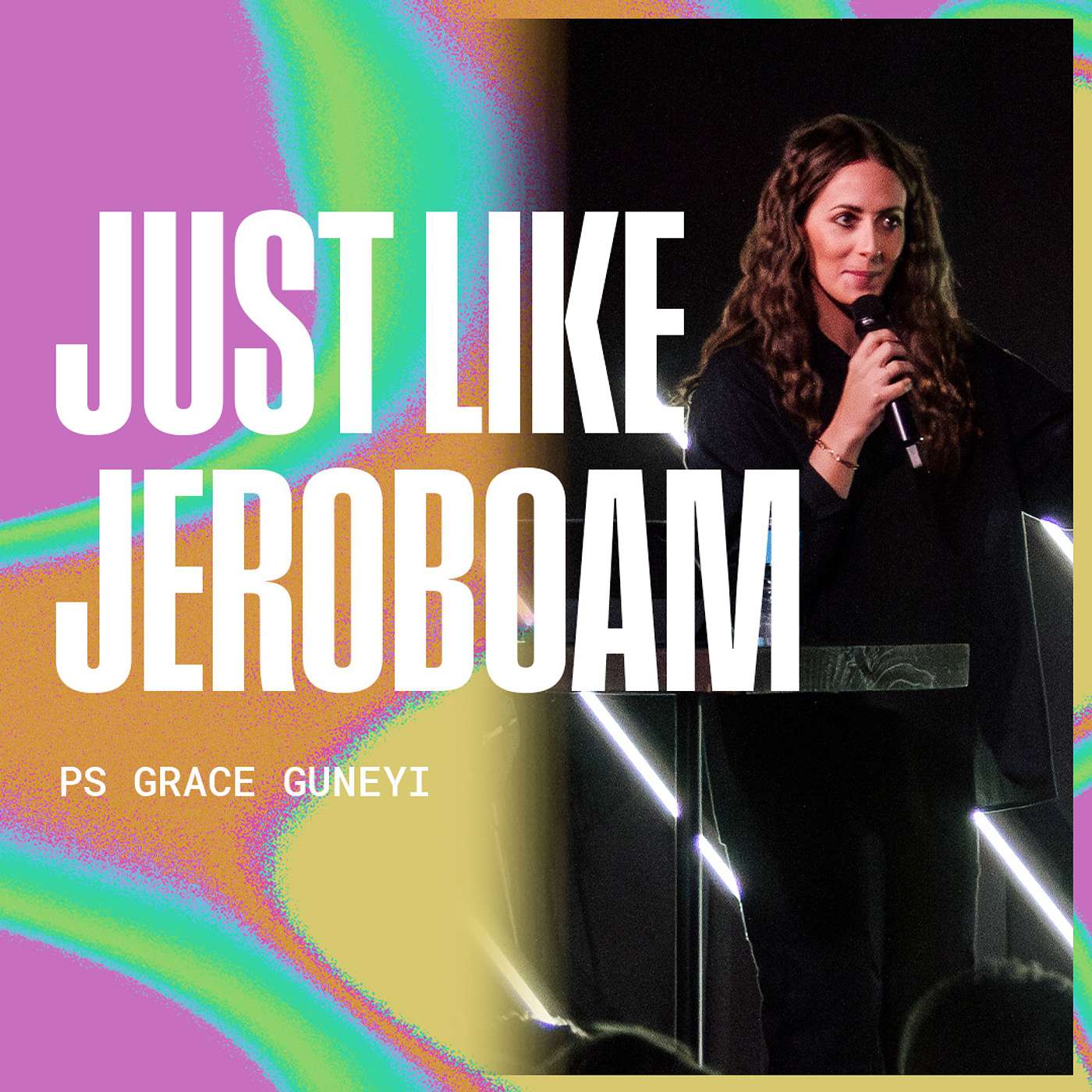Just Like Jeroboam - Ps Grace Guneyi