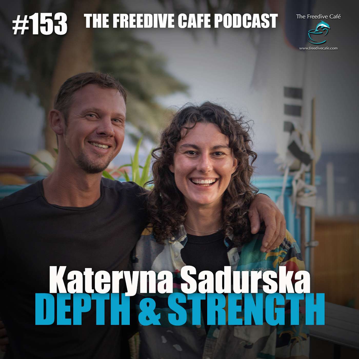 #153 | Kateryna Sadurska | Depth And Strength