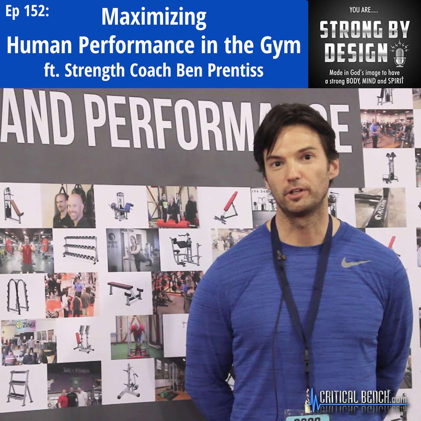 Ep 152 Maximizing Human Performance in the Gym ft. Strength Coach Ben Prentiss