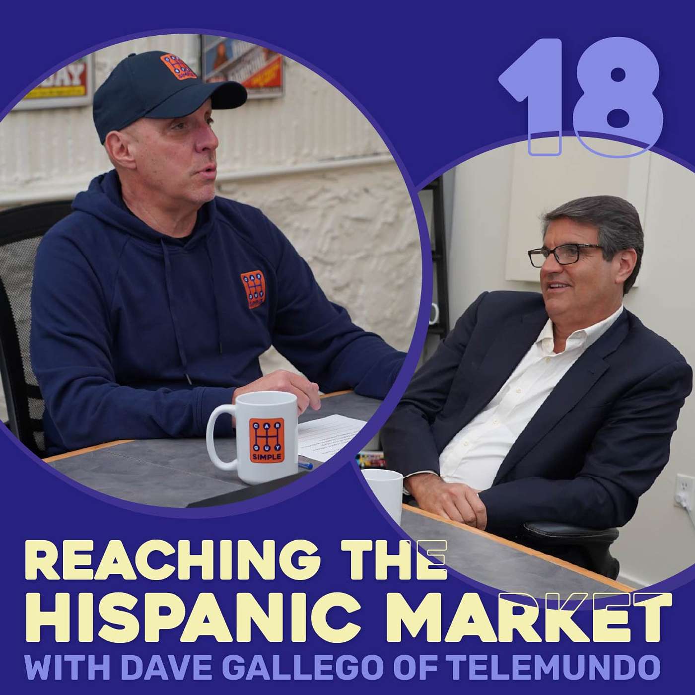 Episode 18- Reaching the Hispanic Market with Dave Gallego of Telemundo
