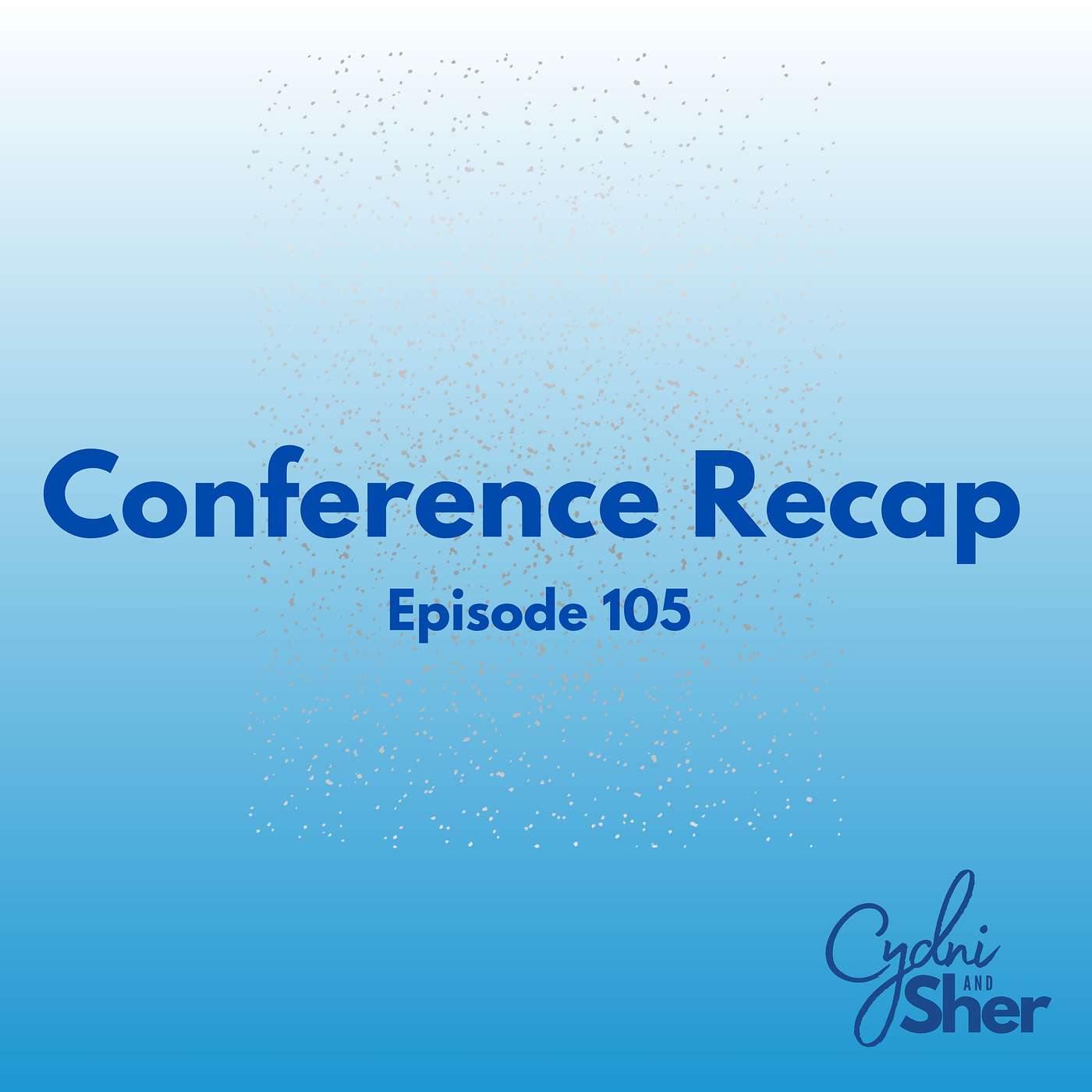 Conference Recap