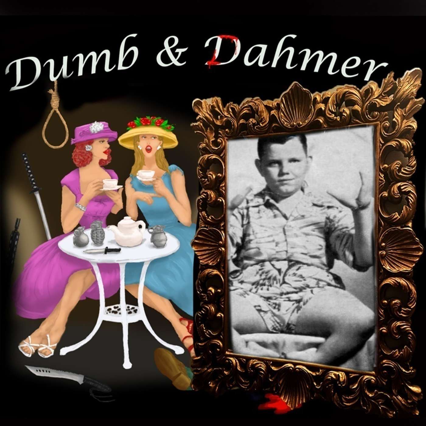 Dumb and Dahmer Podcast