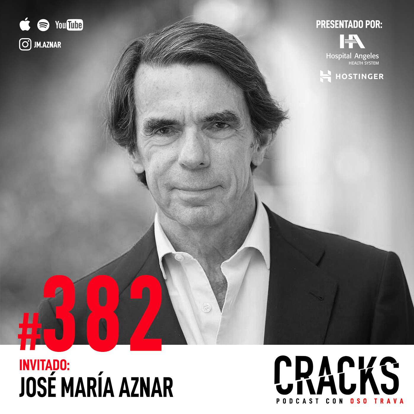 #382. José María Aznar - Lealtad, Negociaciones Difíciles, en Futuro de Europa y la Guerra de Irán