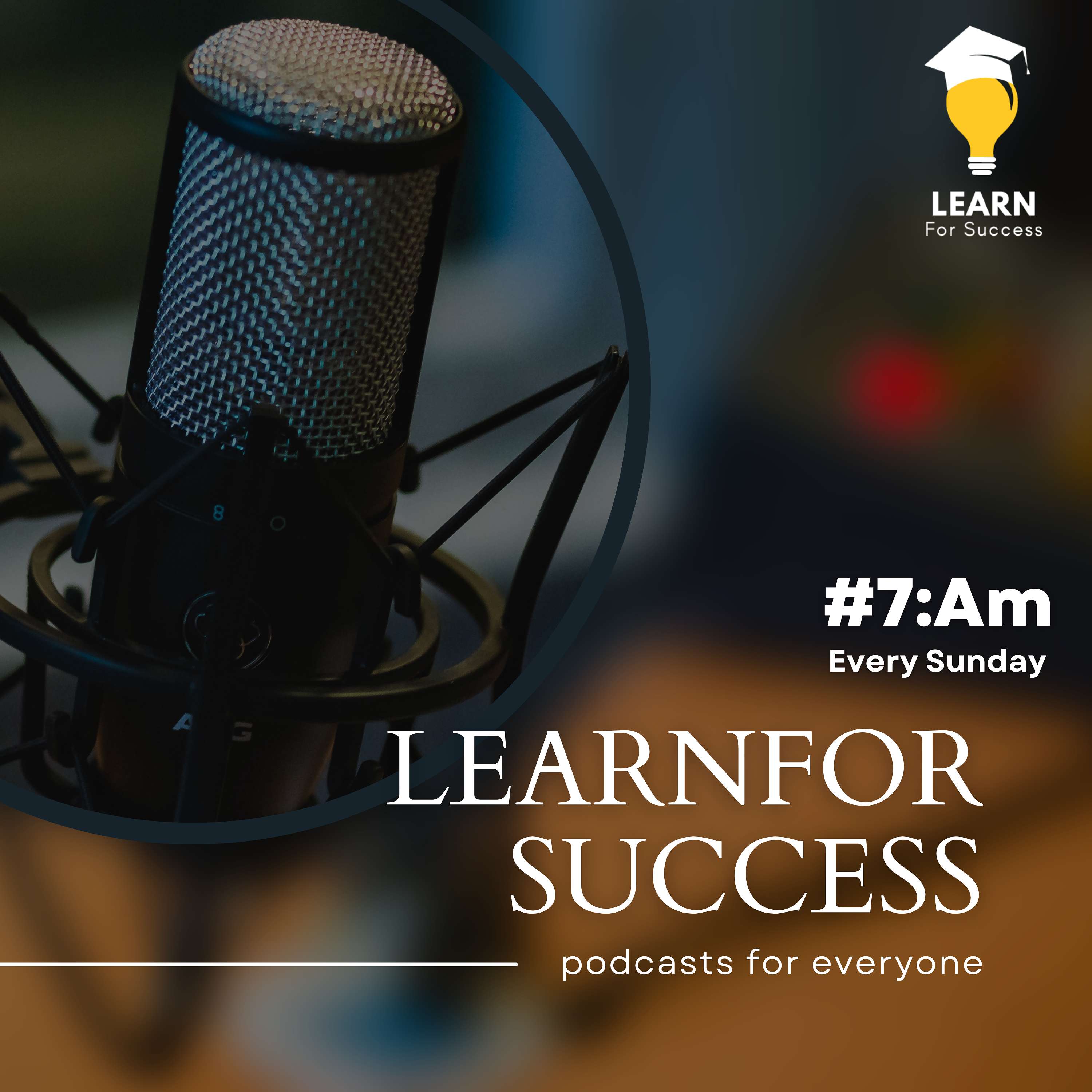 Learn for Success Academy's Podcast