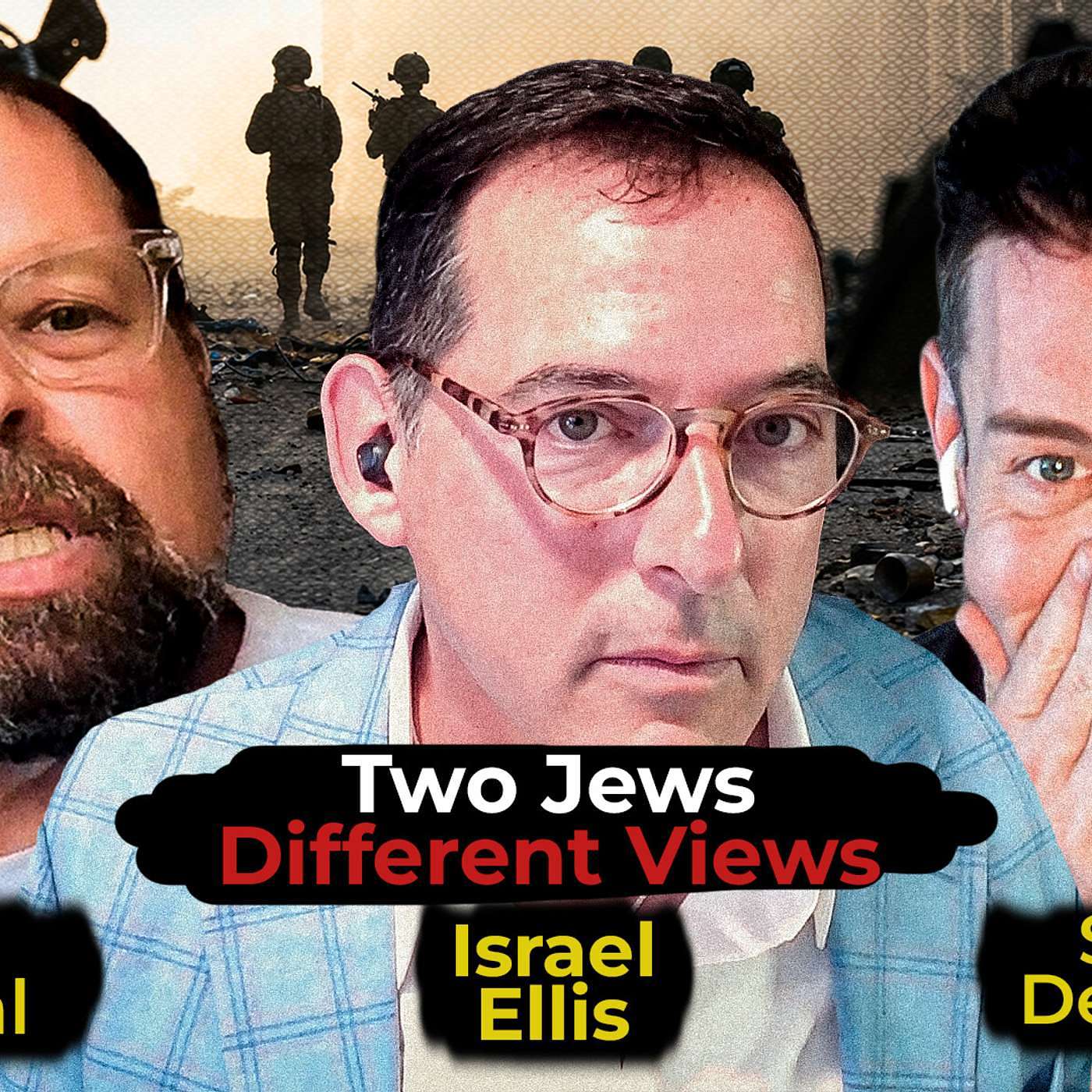 Former IDF soldiers argue Israelโs right to defend itself | Shai DeLuca and Itai Erdal | Ep 33 episode artwork