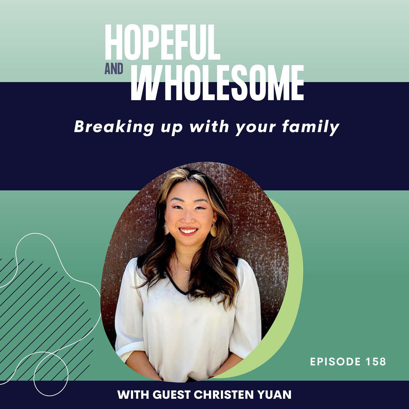Breaking up with your family with Christen Yuan