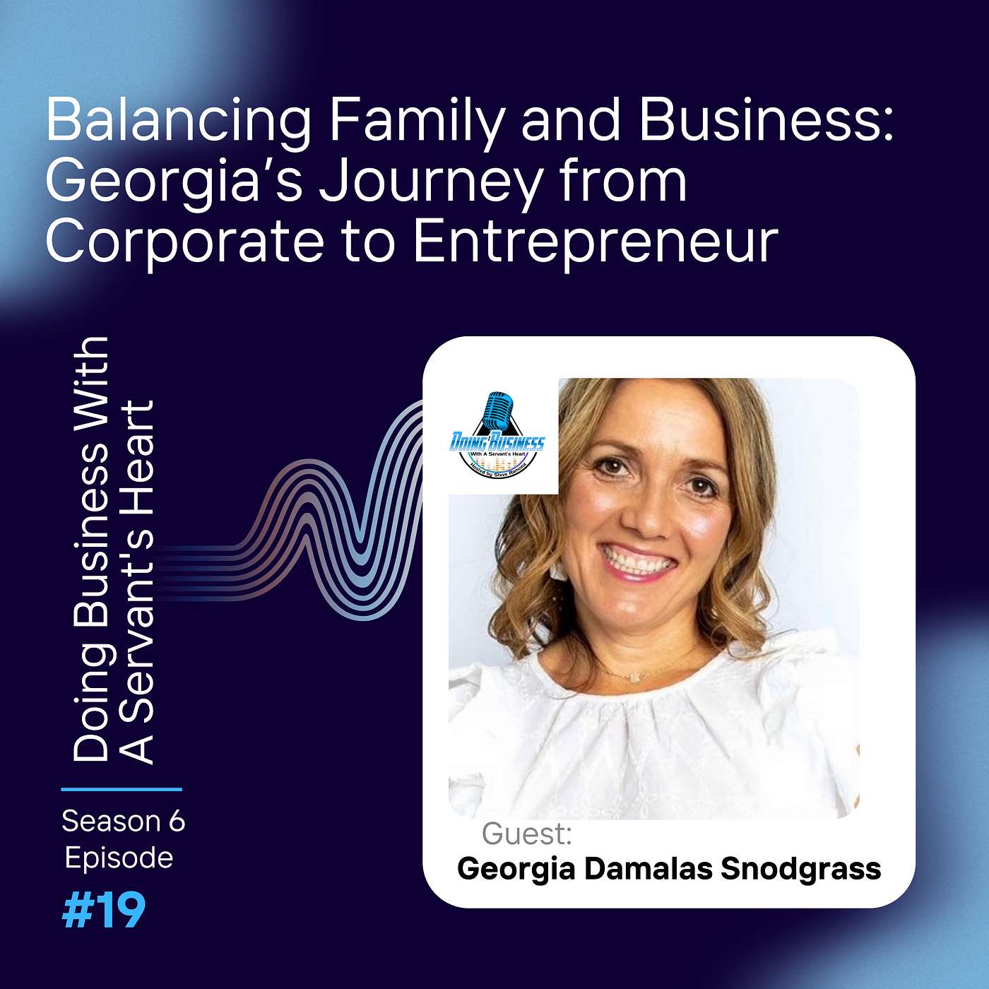 Balancing Family and Business: Georgia’s Journey from Corporate to Entrepreneur