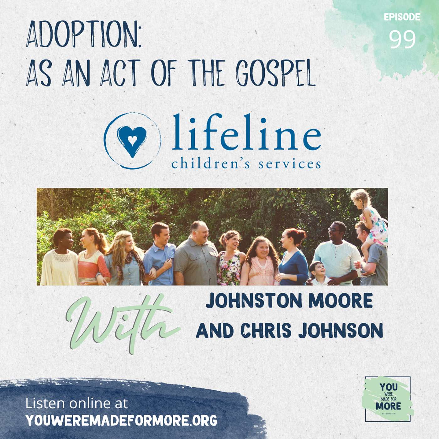 Episode 99: Adoption As An Act of the Gospel (With Johnston Moore and Chris Johnson) episode artwork