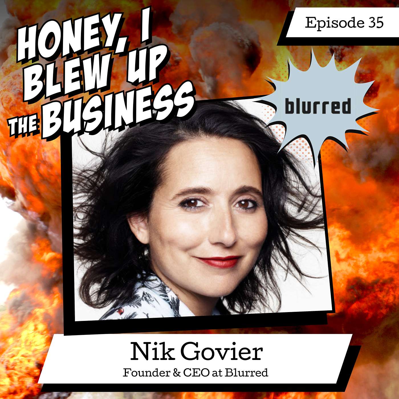 Honey, I Blew Up The Business