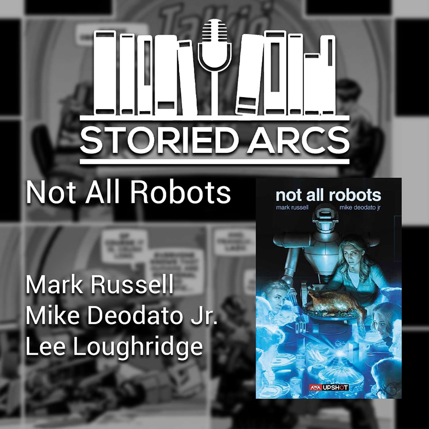 Not All Robots Volume 01