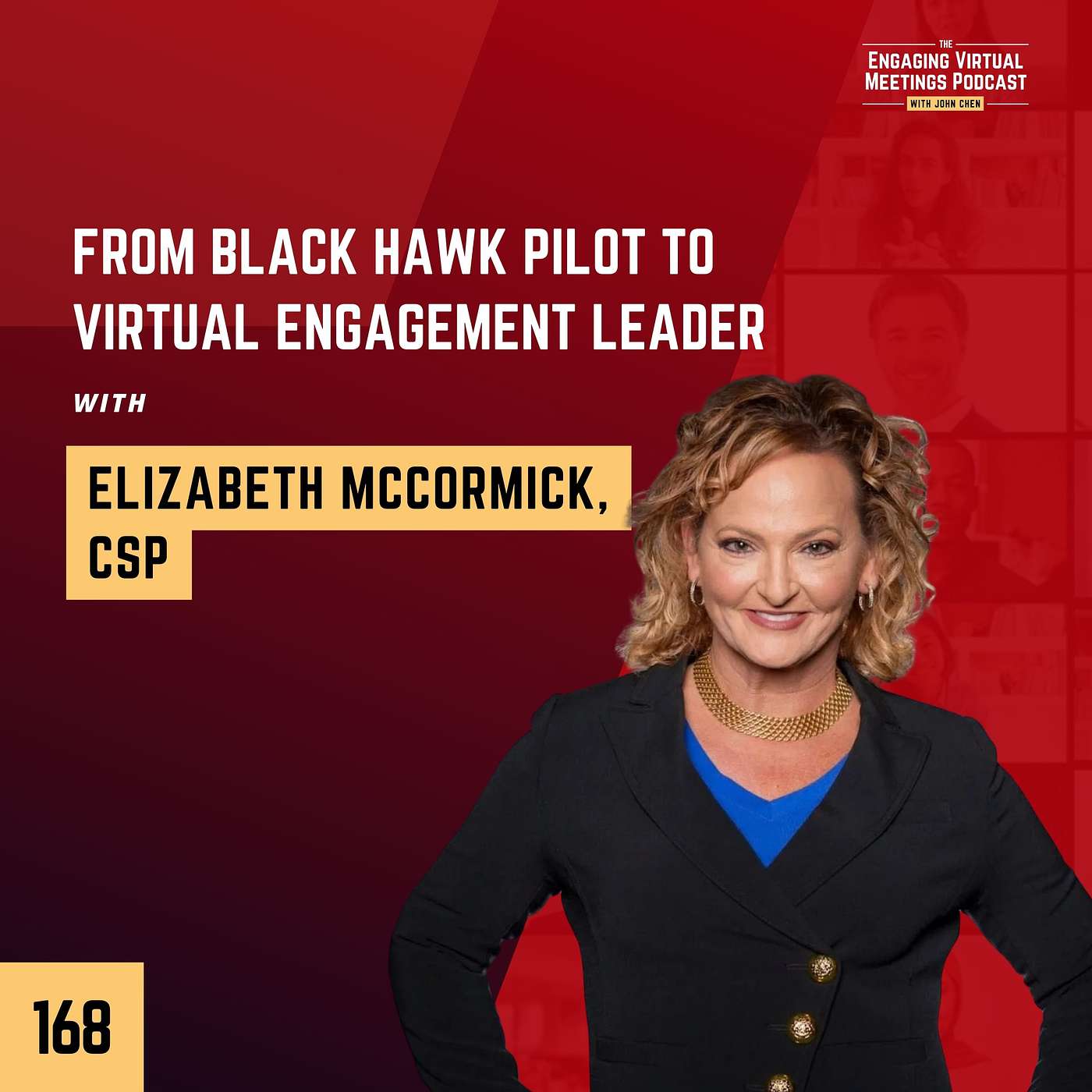From Black Hawk Pilot to Virtual Engagement Leader with Elizabeth McCormick, CSP
